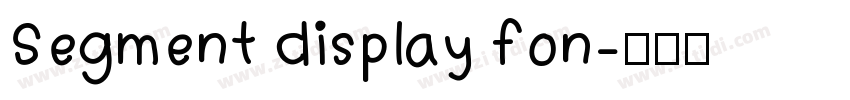 Segment display fon字体转换